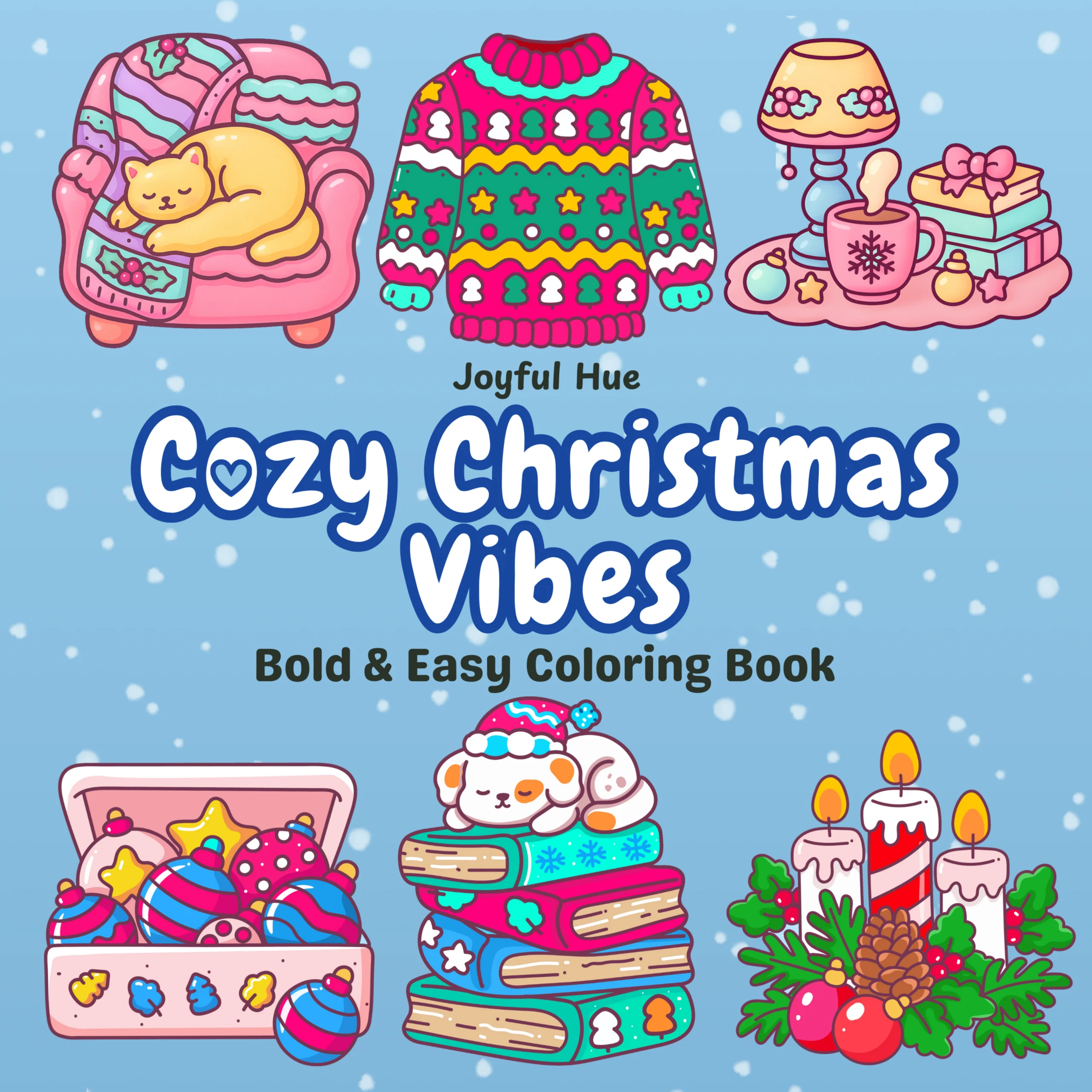 Cozy Christmas Vibes Front Bold and Easy Coloring Book